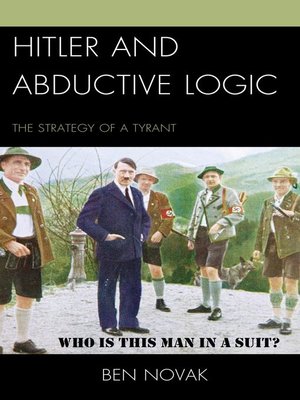cover image of Hitler and Abductive Logic